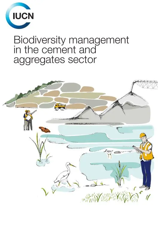 Biodiversity Management in the Cement and Aggregates Sector
