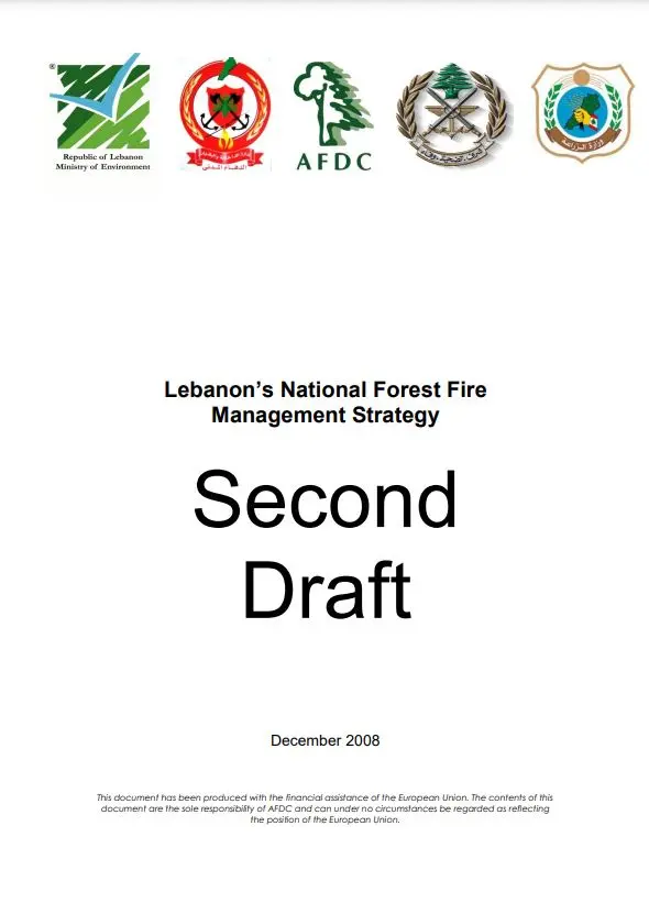 Lebanon's National Forest Fire Management Strategy Second Draft 