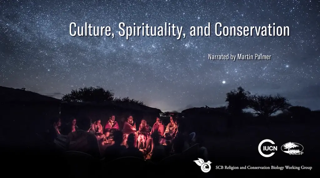 Short film: Culture, Spirituality and Conservation