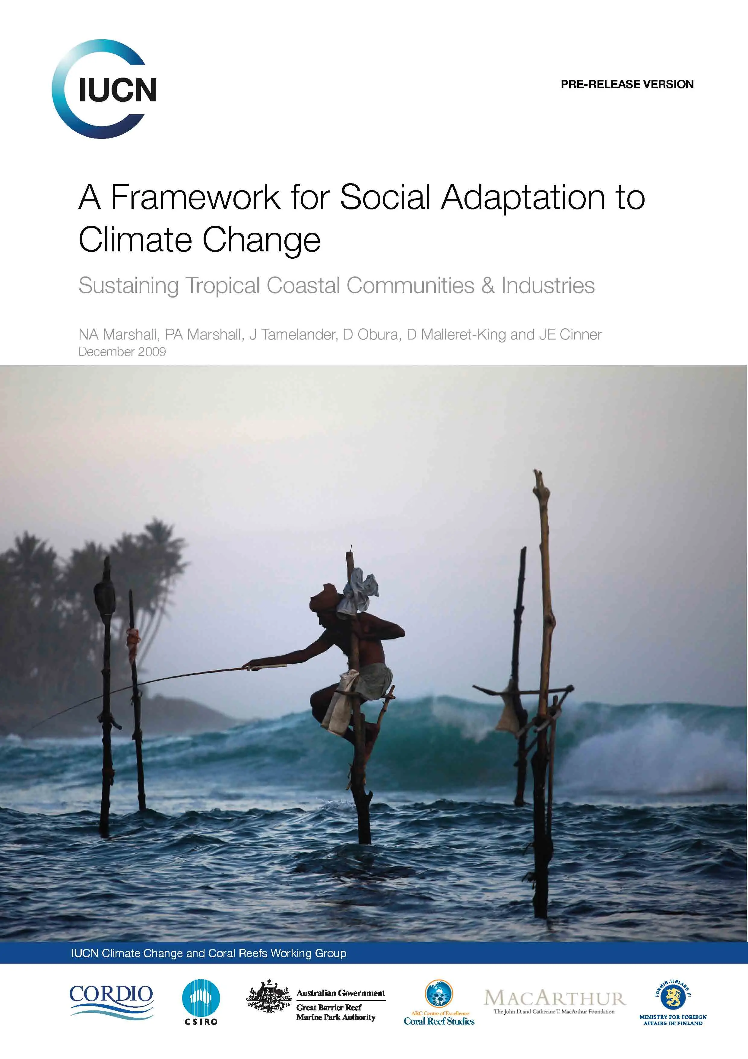 A Framework for Social Adaptation to Climate Change - Sustaining Tropical Coastal Communities & Industries