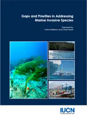 Gaps and Priorities in Addressing Marine Invasive Species