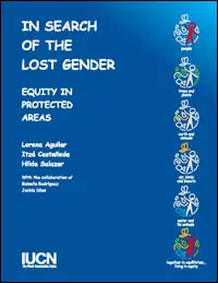 In search of the lost gender : equity in protected areas