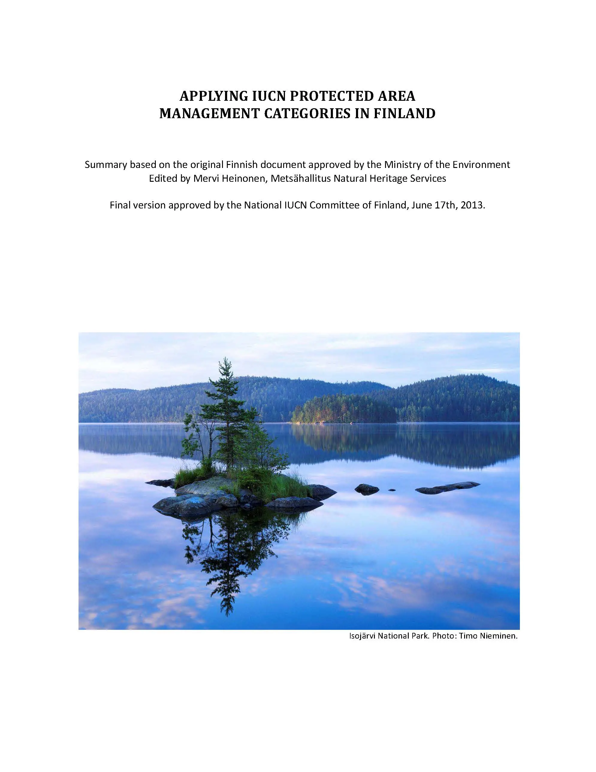 Applying IUCN Protected Area Management Categories in Finland