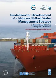 Guidelines for Development of a National Ballast Water Management Strategy