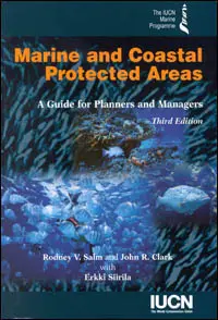 Marine and coastal protected areas : a guide for planners and managers