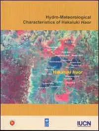 Hydro-meteorological characteristics of Hakaluki haor
