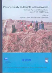 Poverty, Equity and Rights in Conservation: Technical Papers and Case Studies