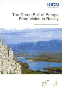 The green belt of Europe : from vision to reality