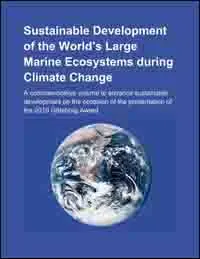 Sustainable development of the world’s large marine ecosystems during climate change