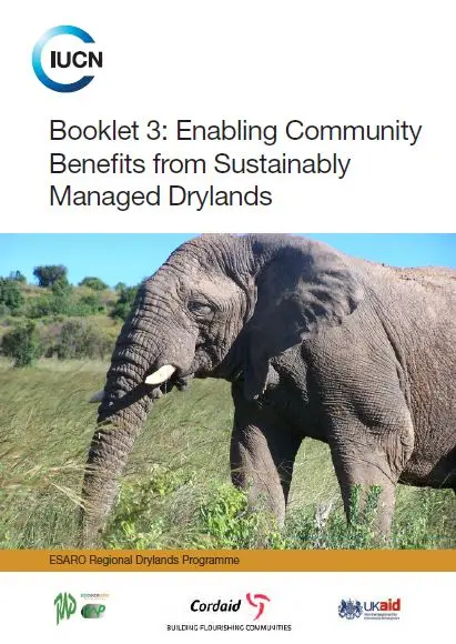 Booklet 3: Enabling Community Benefits from Sustainably Managed Drylands
