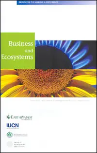 Business and Ecosystems-November 2006
Ecosytsem Challenges and Business Implications