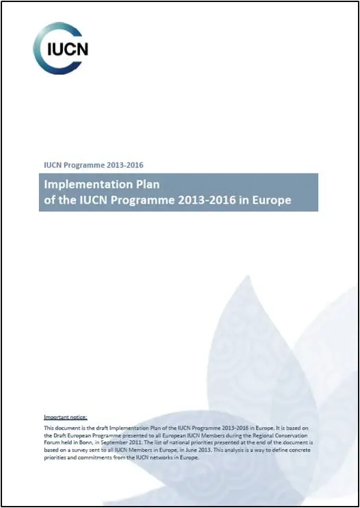Implementation Plan of the IUCN Programme 2013-2016 in Europe