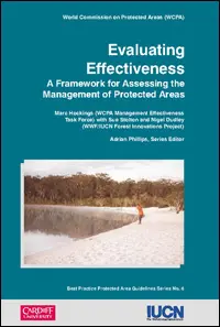 Evaluating effectiveness: a framework for assessing the management of protected areas