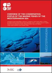 Cover - Overview of the Conservation
Status of the Marine Fishes of the
Mediterranean Sea