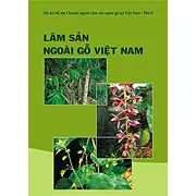 Lâm sản ngoài gỗ Việt Nam (NTFPs Source Book)
