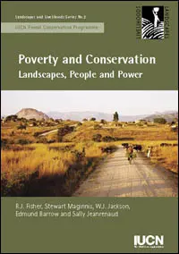 Poverty and Conservation: Landscapes, People and Power: cover