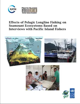 Effects of Pelagic Longline Fishing on Seamount Ecosystems Based on Interviews with Pacific Island Fishers