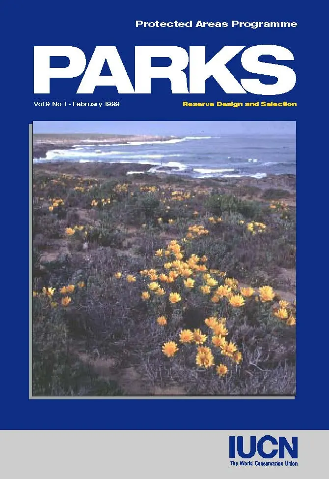 Reserve Design and Selection PARKS Magazine 9.1